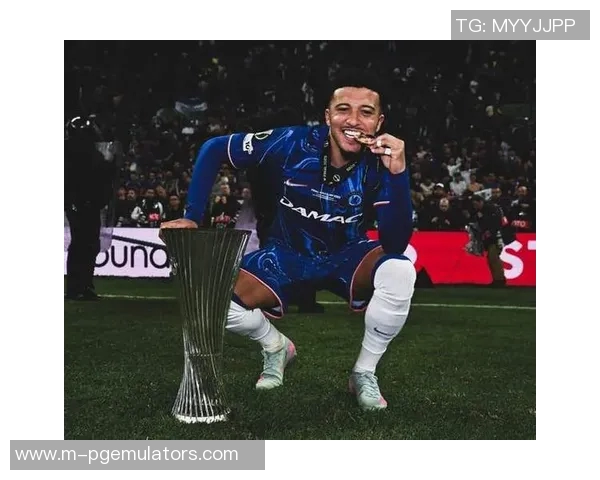 蓝军意外退回桑乔曼联夏窗转会计划遭遇重大变故